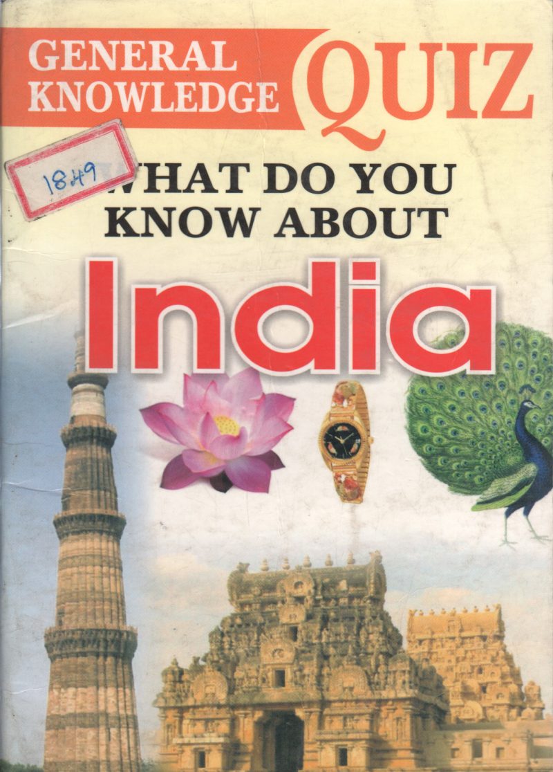 WHAT DO YOU KNOW ABOUT INDIA