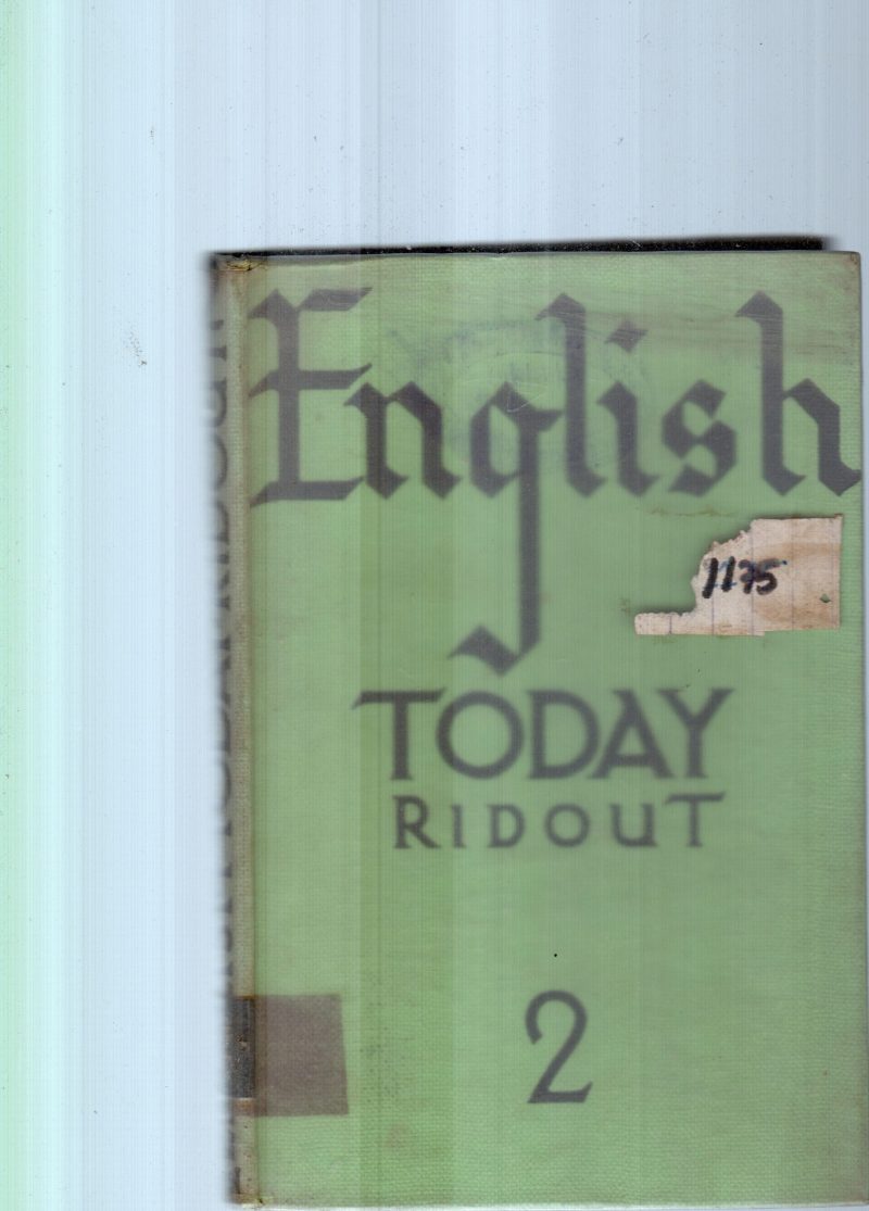 ENGLISH TODAY BY RONALD RIDOUT