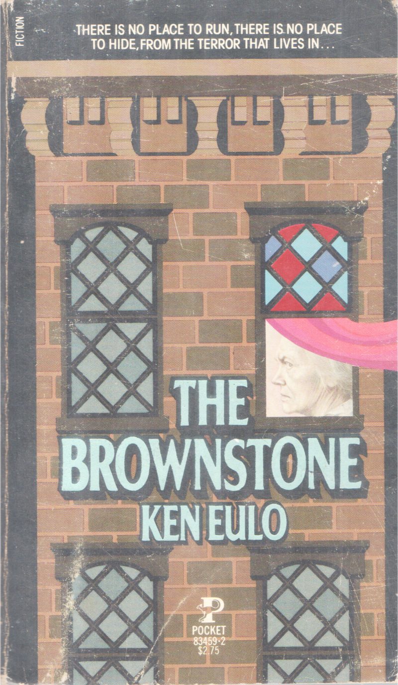 THE BROWNSTONE BY KEN EULO