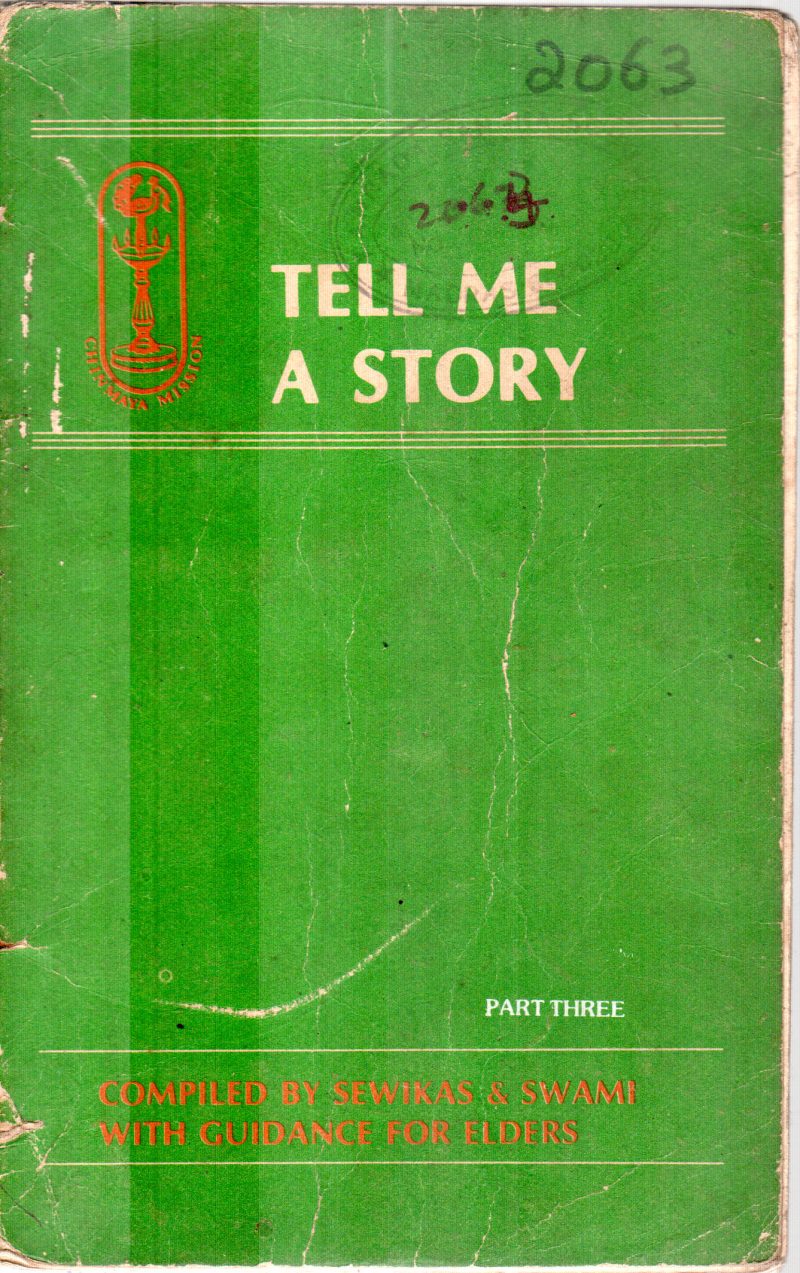 TELL ME A STORY BY SWAMI AND SEVIKAS