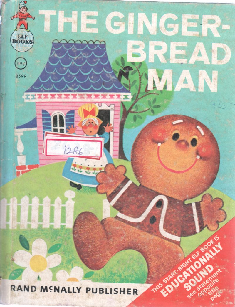 THE GINGERBREAD MAN BY ANNE SELLERS LEAF