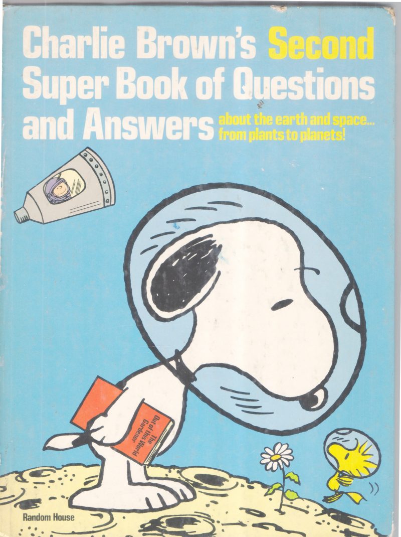 CHARLIE BROWN'S SECOND SUPER BOOKS OF QUESTIONS BY CHAELIE BROWN AND ANSWERS