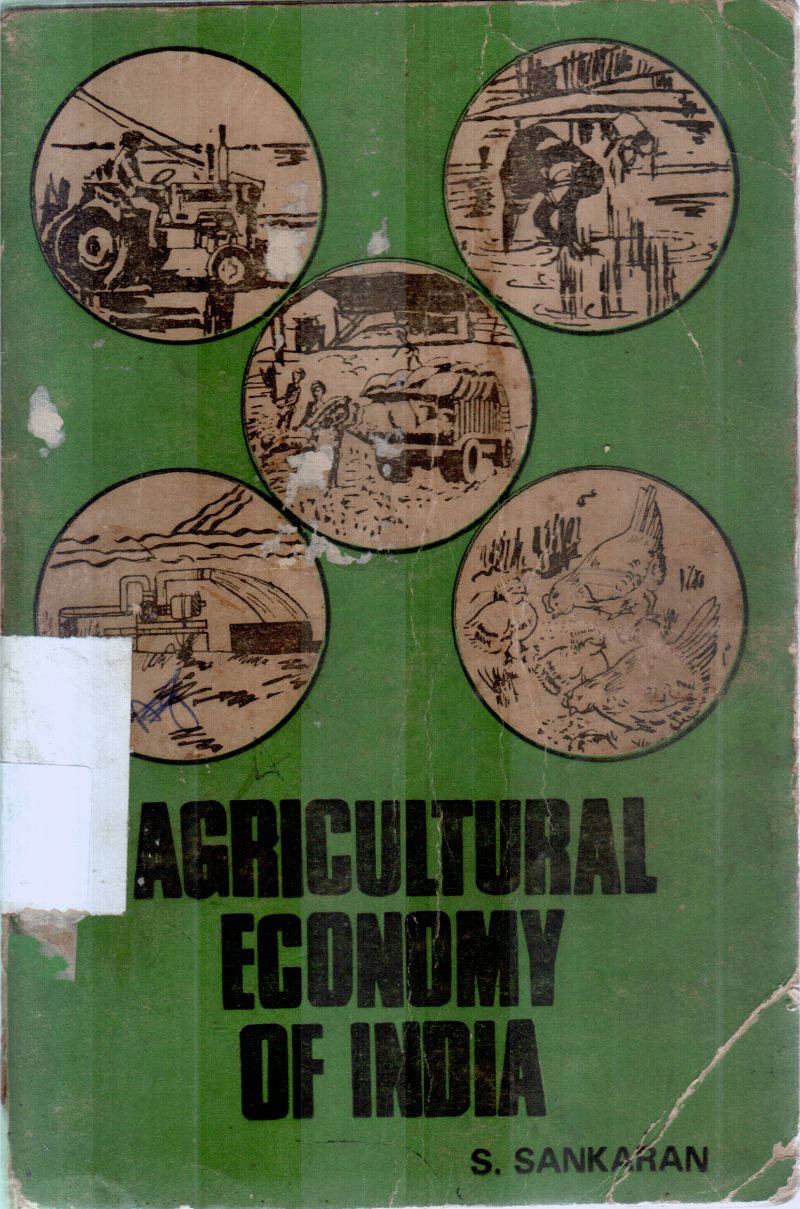 AGRICULTURAL ECONOMY OF INDIA BY S.SANKARAN