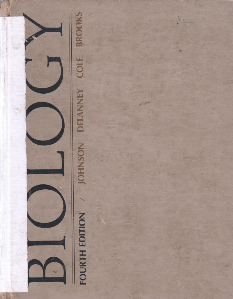 BIOLOGY FIURTH EDITION BY JOHNSON DELANNEY