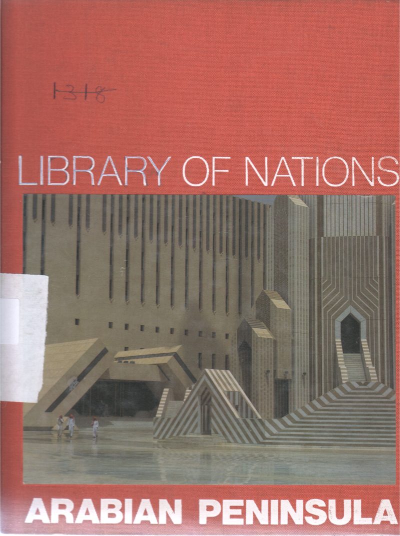 LIBRARY OF NATIONS ARABIAN PENINSULA