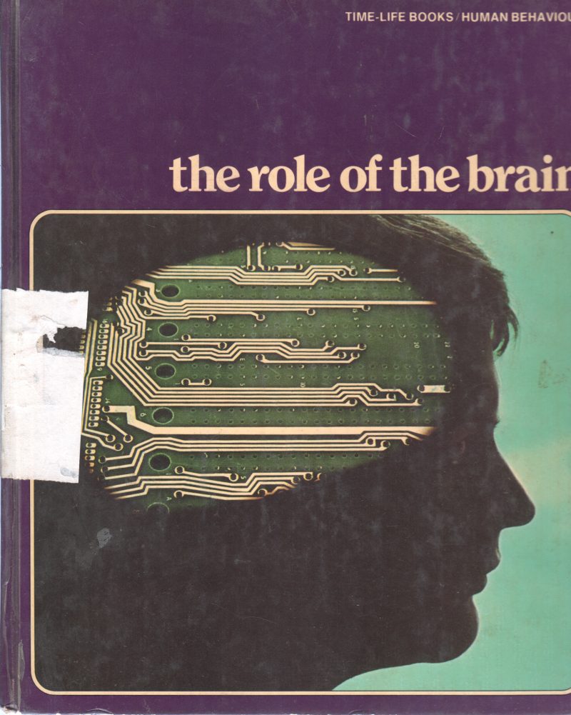 THE ROLE OF THE BRAIN BY RONALD H. BAILEY