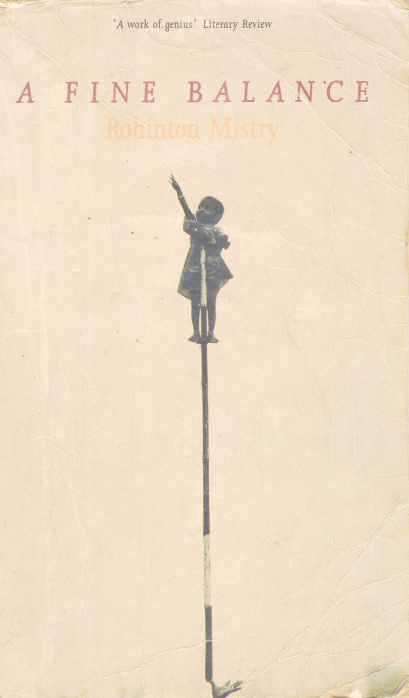 A FINE BALANCE BY ROHINTON MISTRY