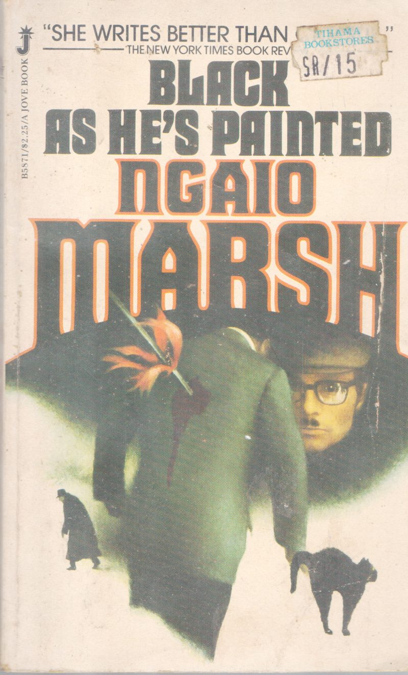 BLACK AS HE'S PAINTED BY NGAIO MARSH