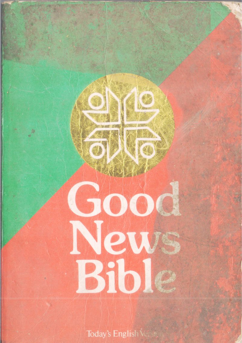 GOOD NEWS BIBLE BY GROUP OF EDITORS