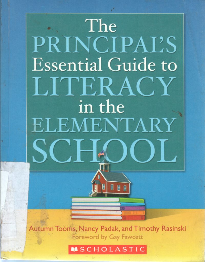 THE PRINCIPLE ESSENTIAL GUIDE TO LITERACY IN THE ELEMENTARY SCHOOL BY GAY FAWCRETT
