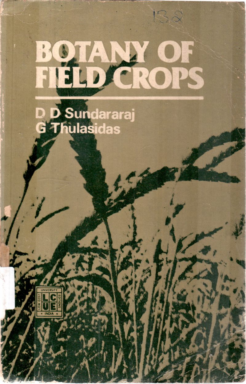 BOTANY OF FIELD CROPS BY D D SUNDARARAJ