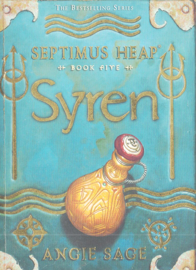 SEPTIMUS HEAP - SYREN BY ANGIE SAGE