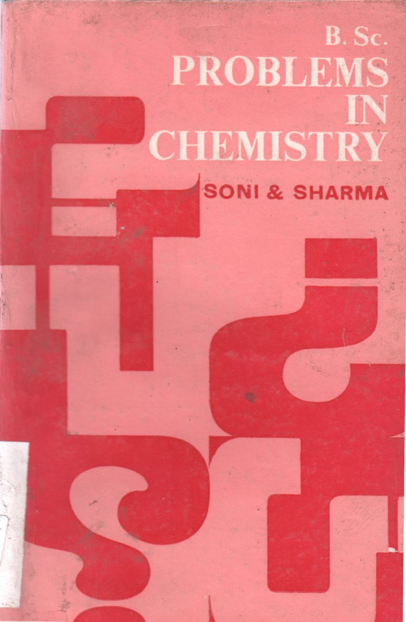 PROBLEMS IN CHEMISTRY BY SONI & SHARMA
