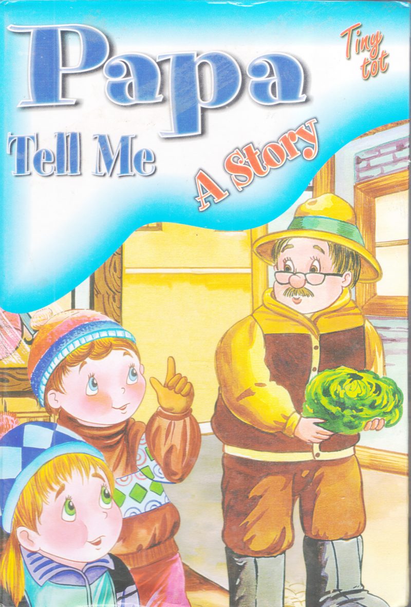 PAPA TELL ME A STORY BY TINY TOT