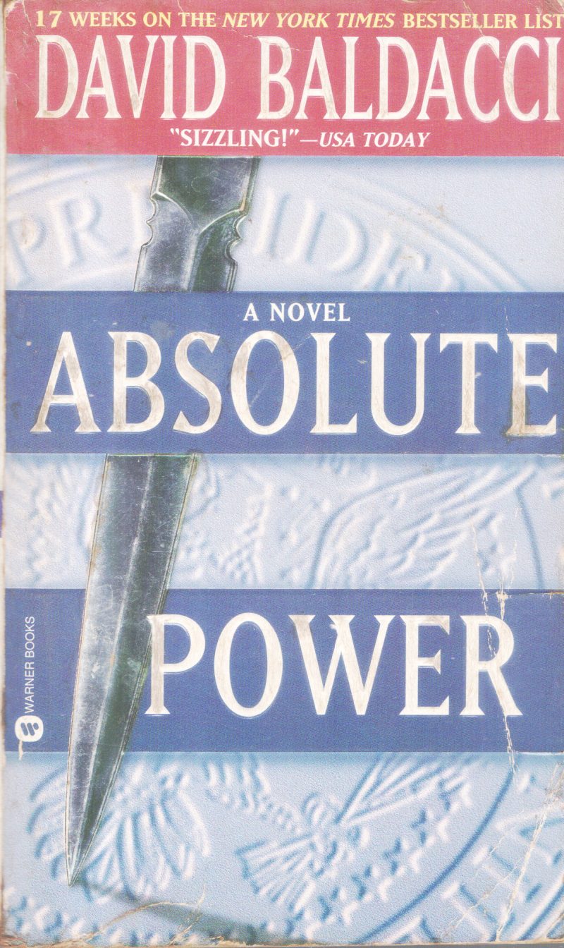 ABSOLUTE POWER BY DAVID BALDACCI