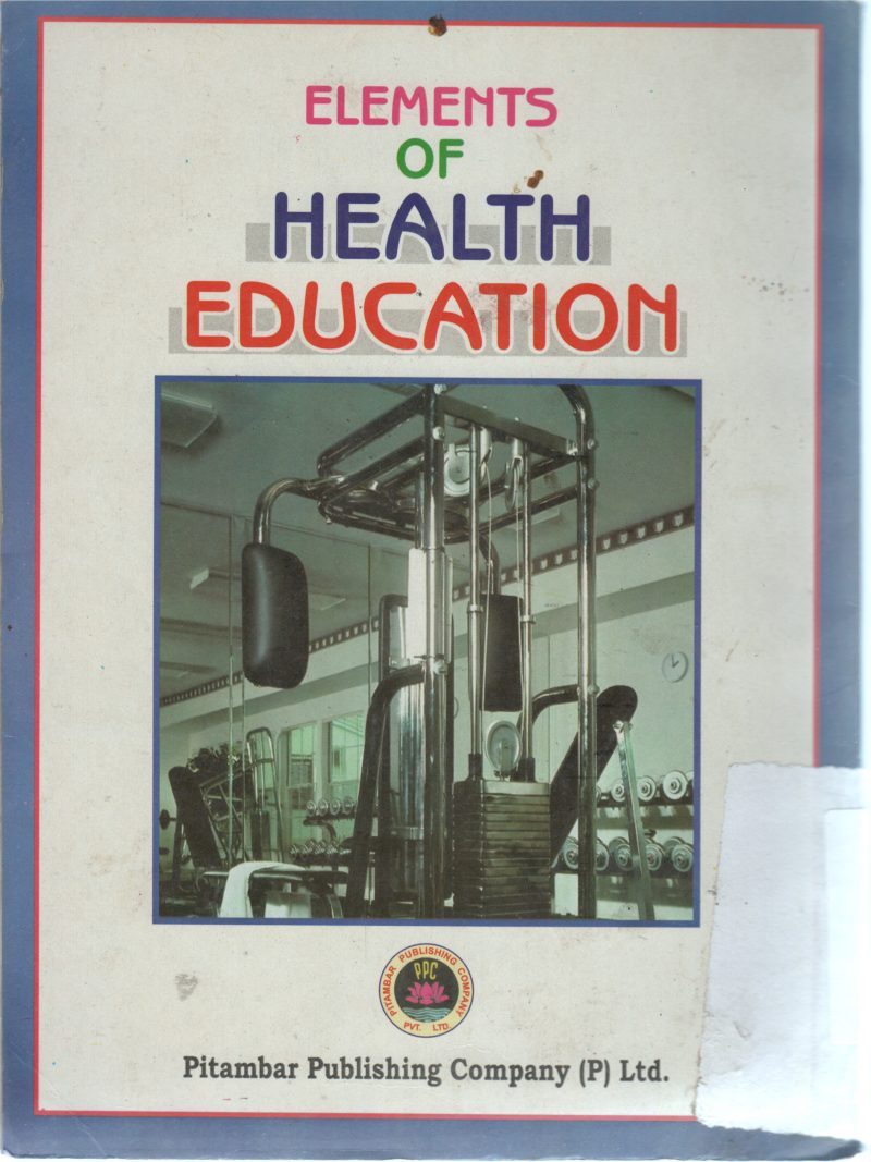 ELEMENTS OF HEALTH EDUCATION BY PITAMBAR - Image 2