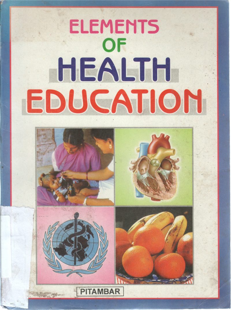 ELEMENTS OF HEALTH EDUCATION BY PITAMBAR