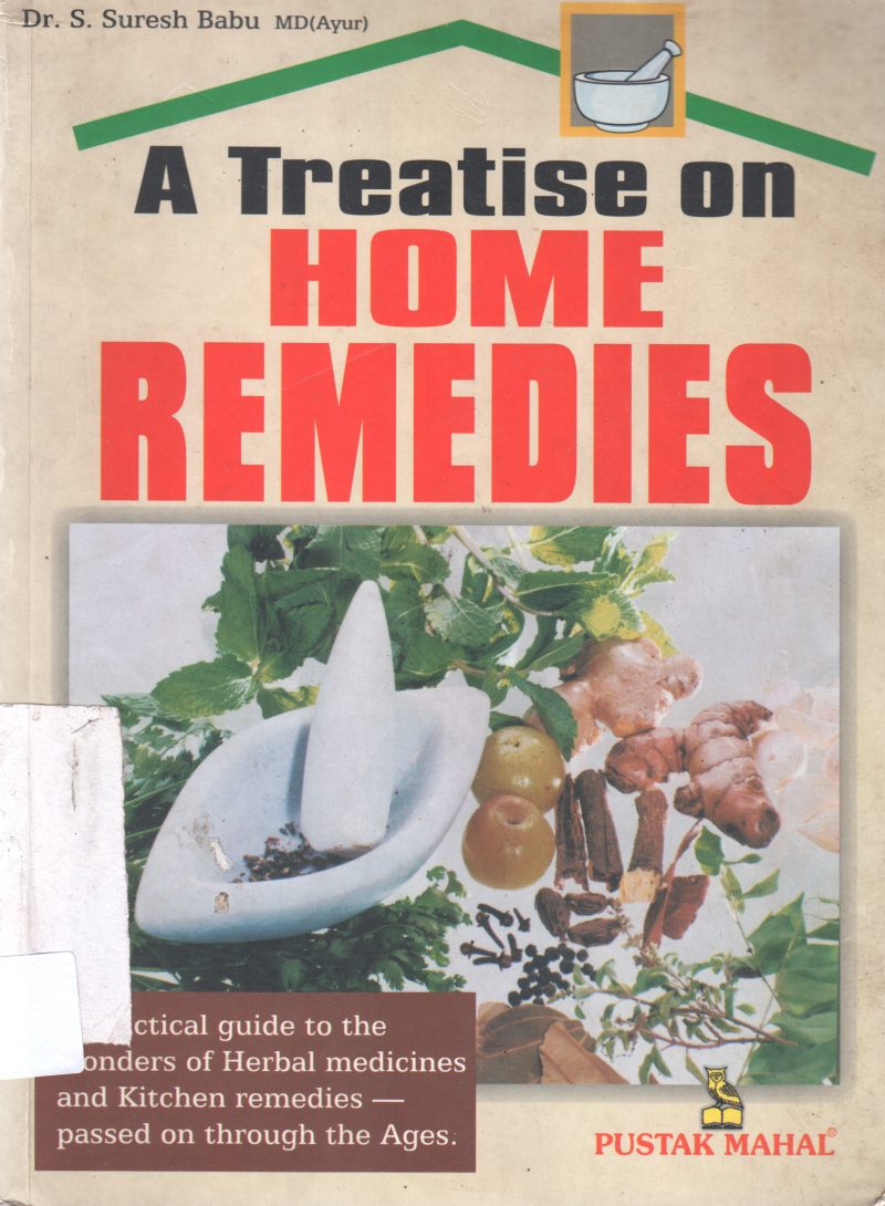 A TREATISE ON HOME REMEDIES BY S SURESH BABU