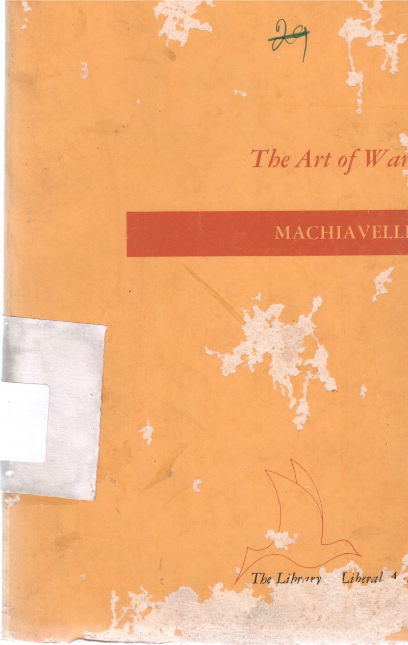 THE ART OF WAR BY MACHIAVELLI