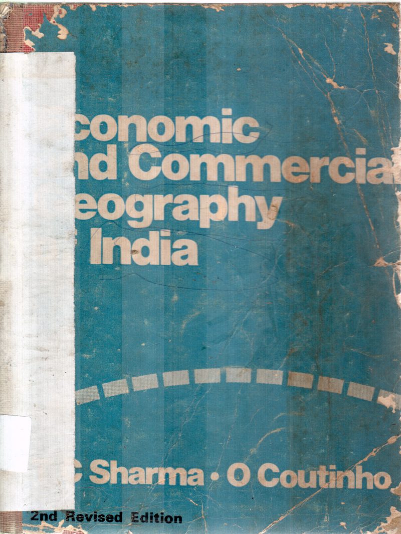 ECONOMIC AND COMMERCIAL GEOGRAPHY BY C SHARMA .OCOUNTINHO