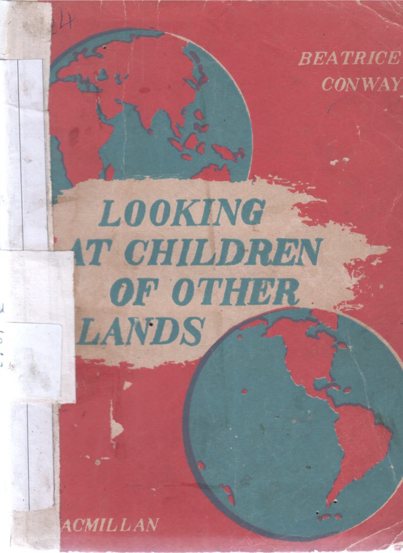 LOOKING AT CHILDREN OF OTHER LANDS BY ACMILLAN