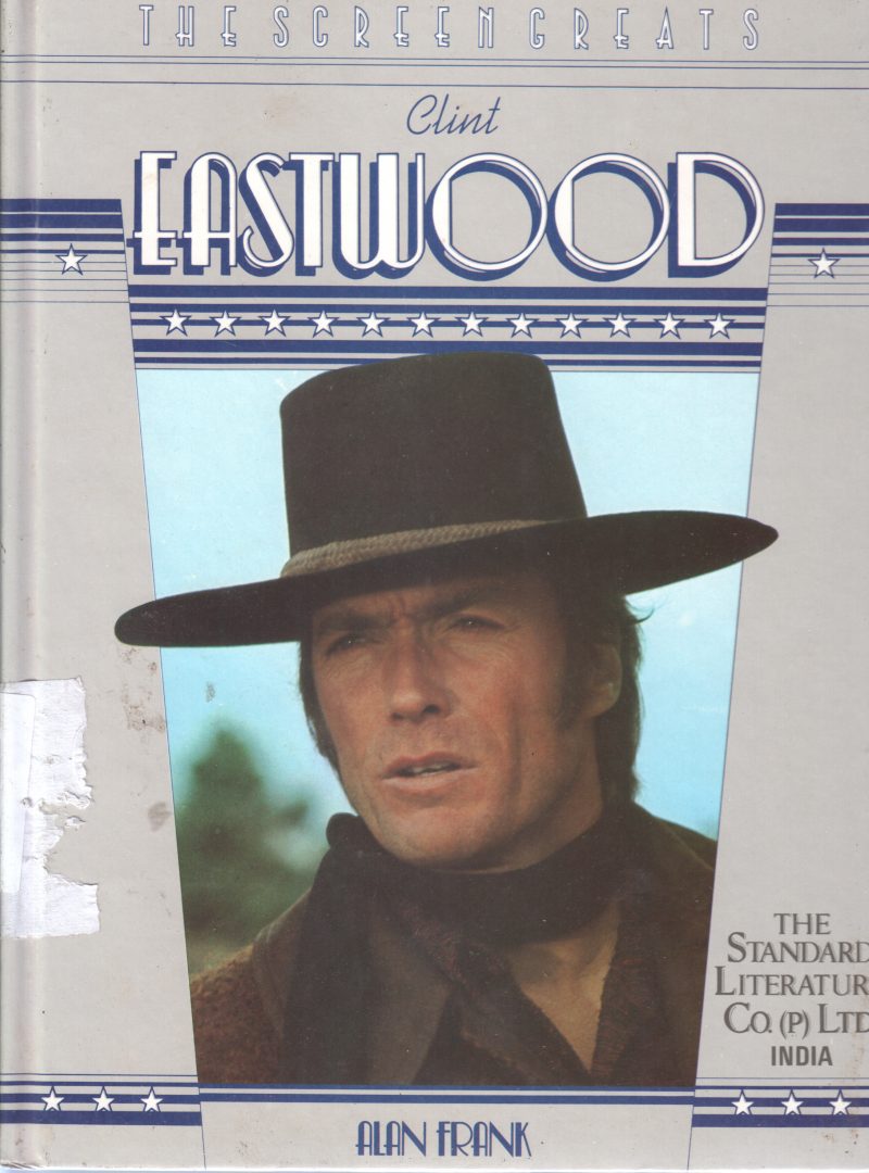 CLINT EASTWOOD BY ALAN FRANK