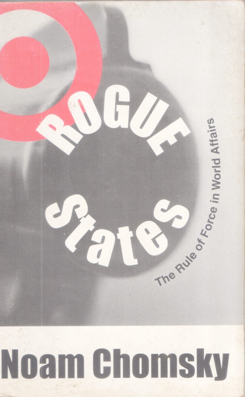 ROGUE STATES BY NOAM CHOMSKY