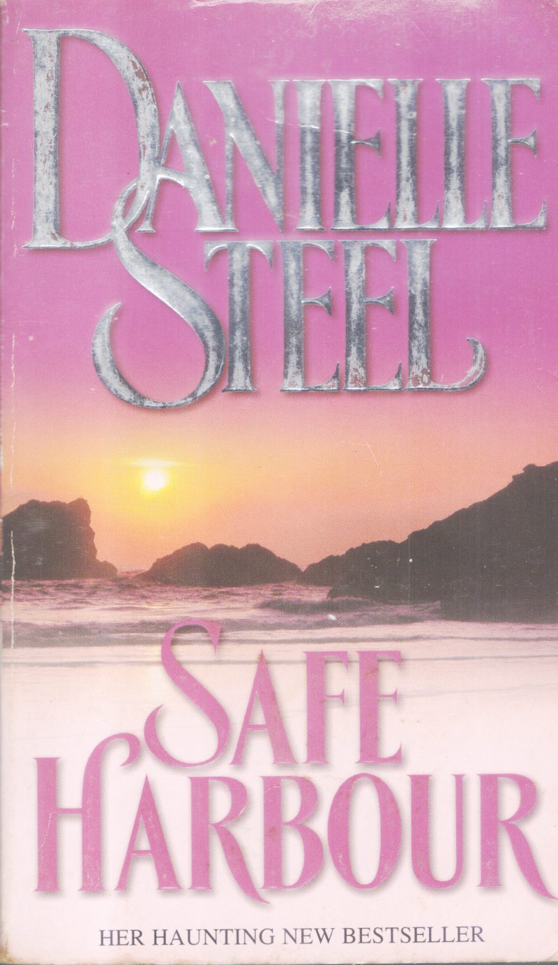SAFE HARBOUR BY DANIFLLE STEEN