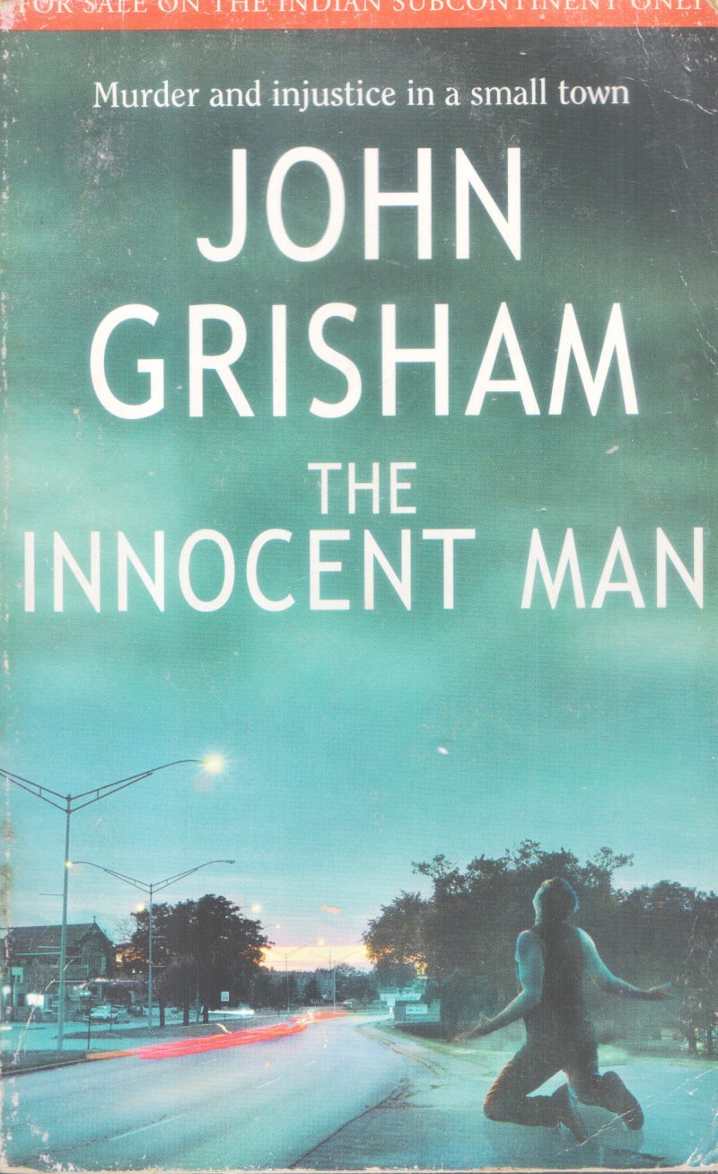 THE INNOCENT MAN BY JOHN GRISHAM