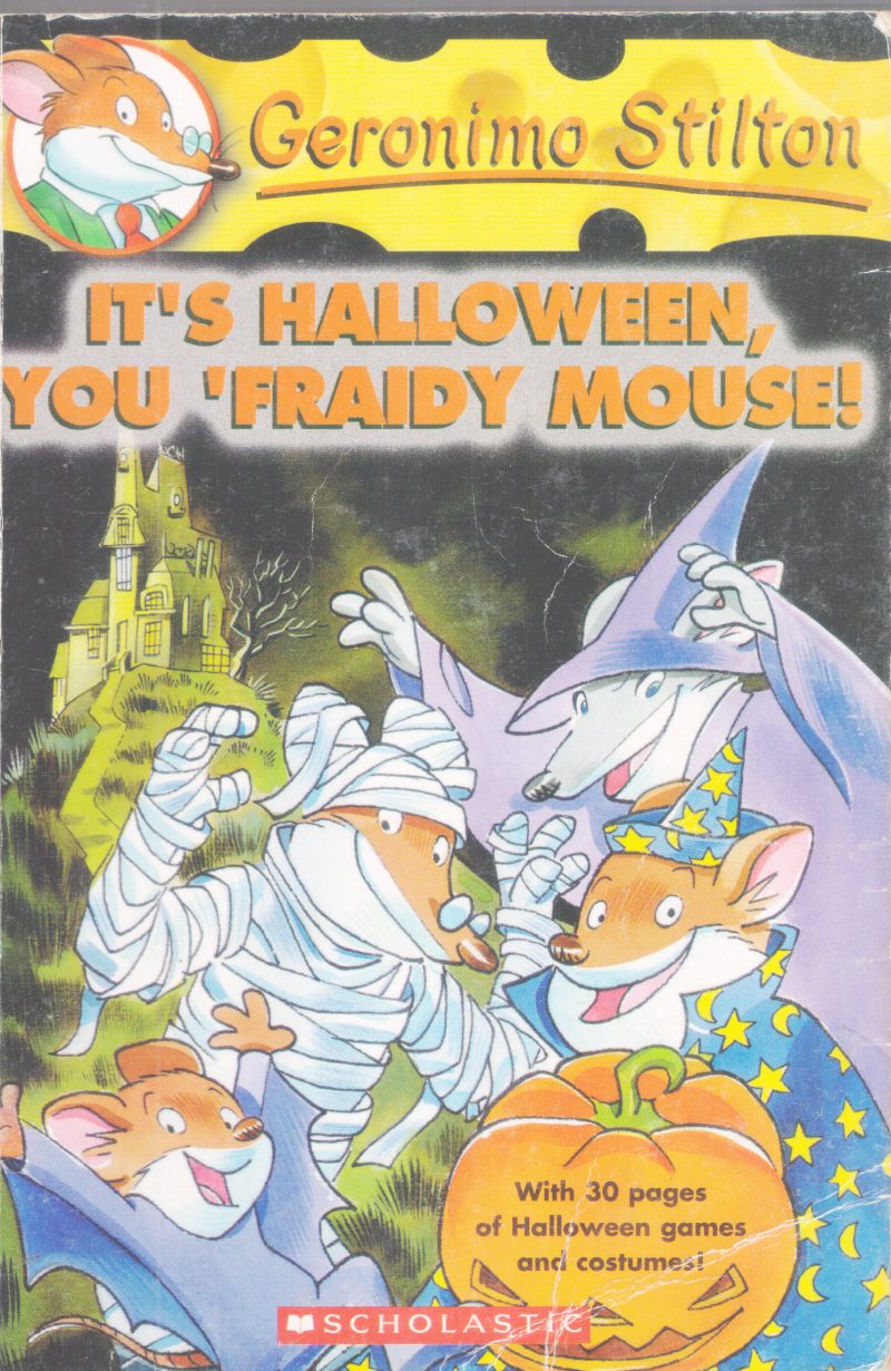 IT'S HALLOWEEN, YOU FRAIDY MOUSE BY ELISABETTA DAMI