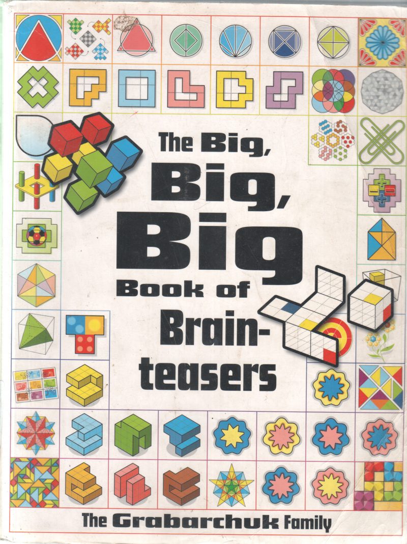 THE BIG, BIG, BIG BOOK OF BRAIN TEASERS