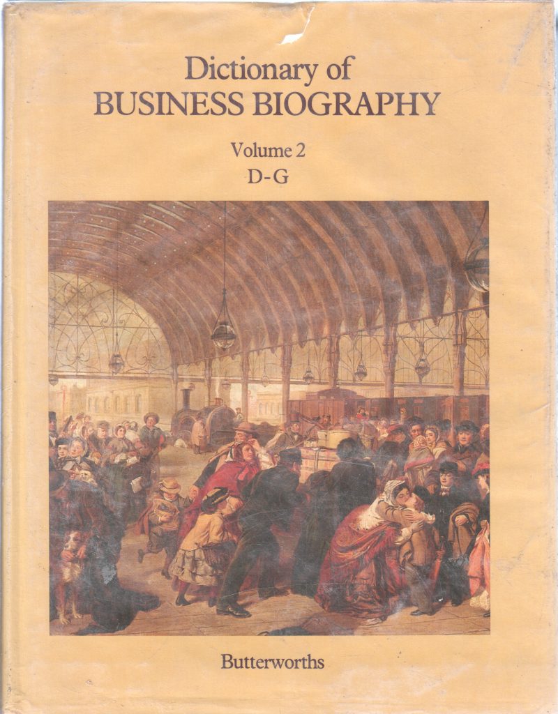 DICTIONARY OF BUISNESS BIOGRAPHY BY BUTTERWORTHS
