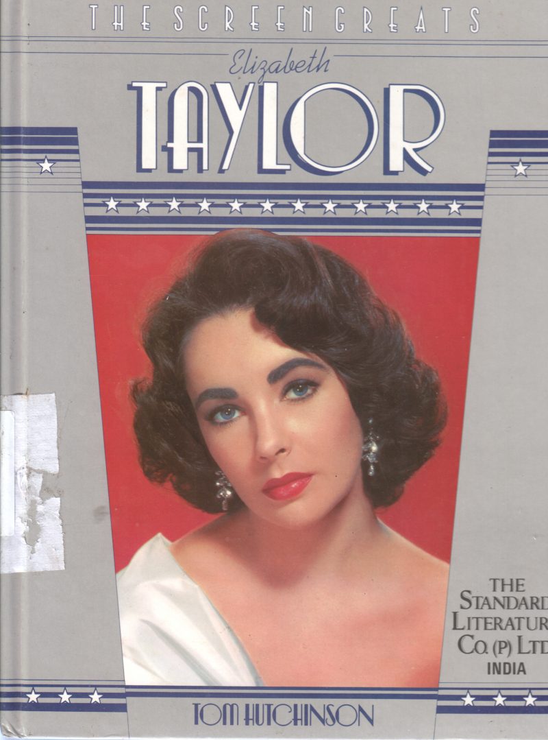 ELIZABETH TAYLOR BY TOM HUTCHINSON