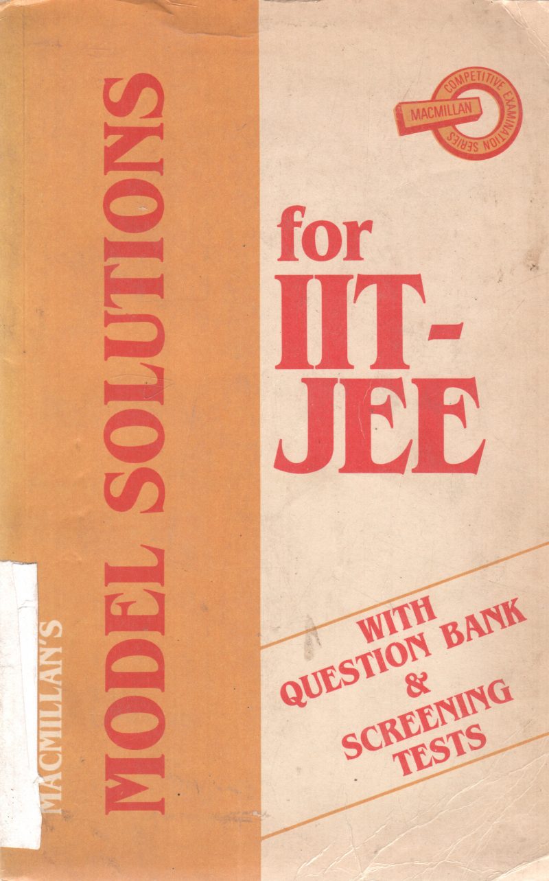 MODEL SOLUTIONS FOR IIT - JEE