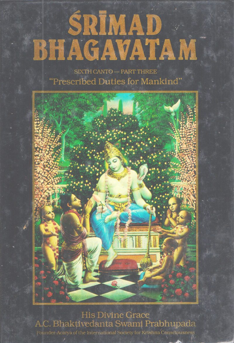 SRIMAD BHAGAVATAM SIXTH CANTO PART-3 BY A.C BHAKTIVEDATA SWAMI PRABHUPADA