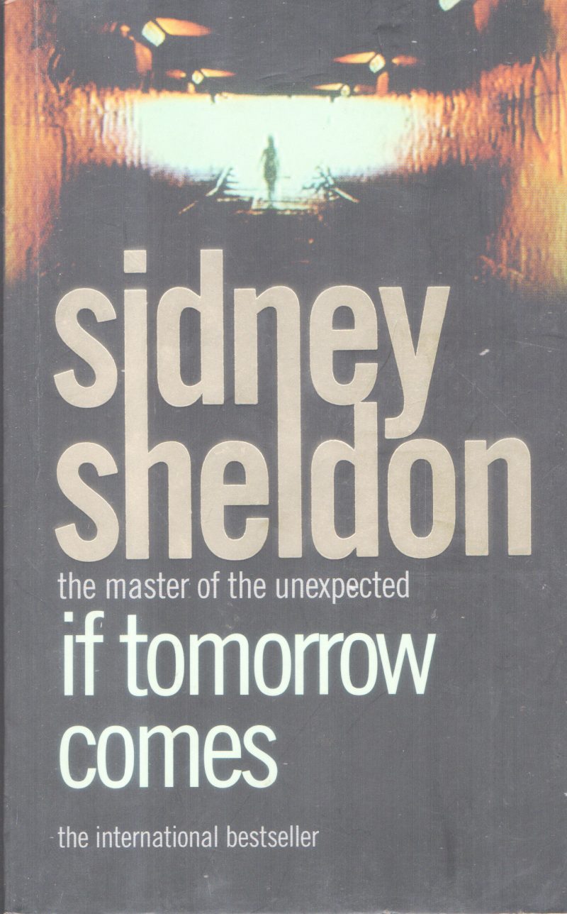 IF TOMORROW COMES BY SIDNEY SHELDON
