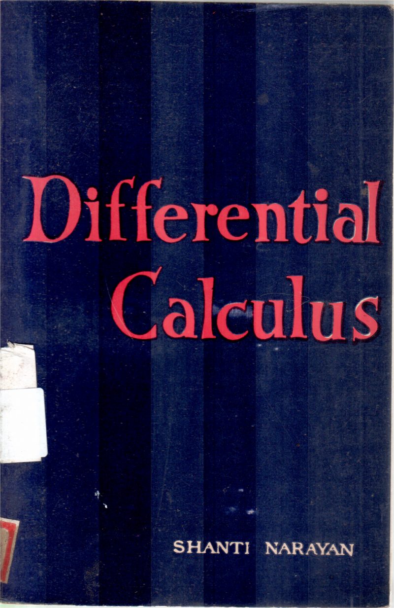 DIFFERENTIAL CALCULUS BY SHANTI NARAYAN
