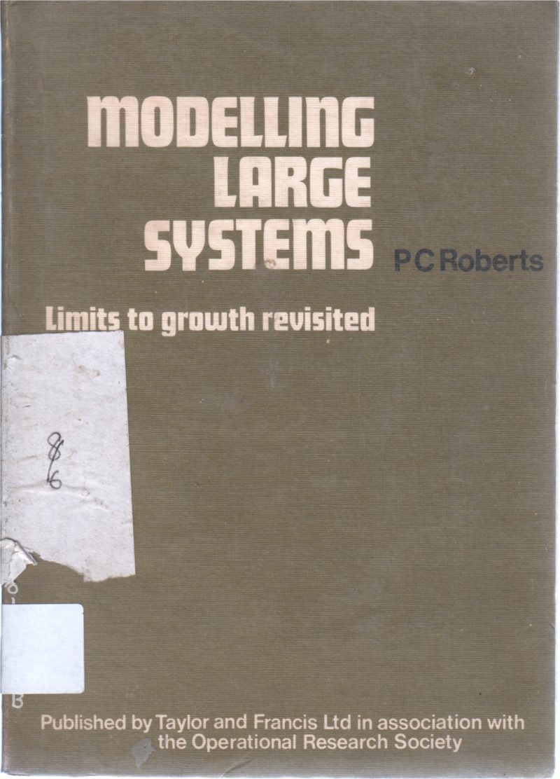 MODELING LARGE SYSTEM BY P C ROBERTS