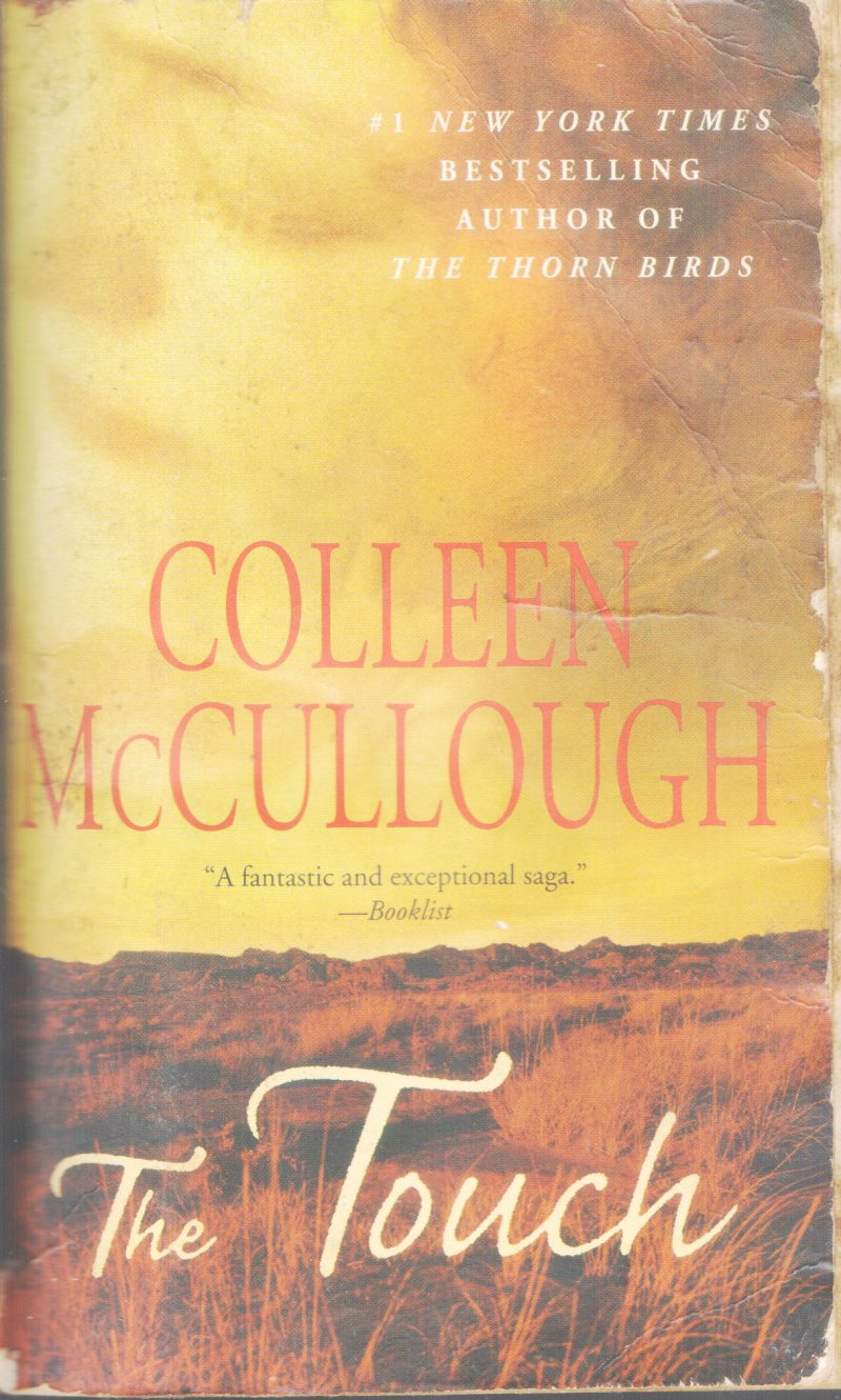 THE TOUCH BY COLLEEN MC CULLOUGH