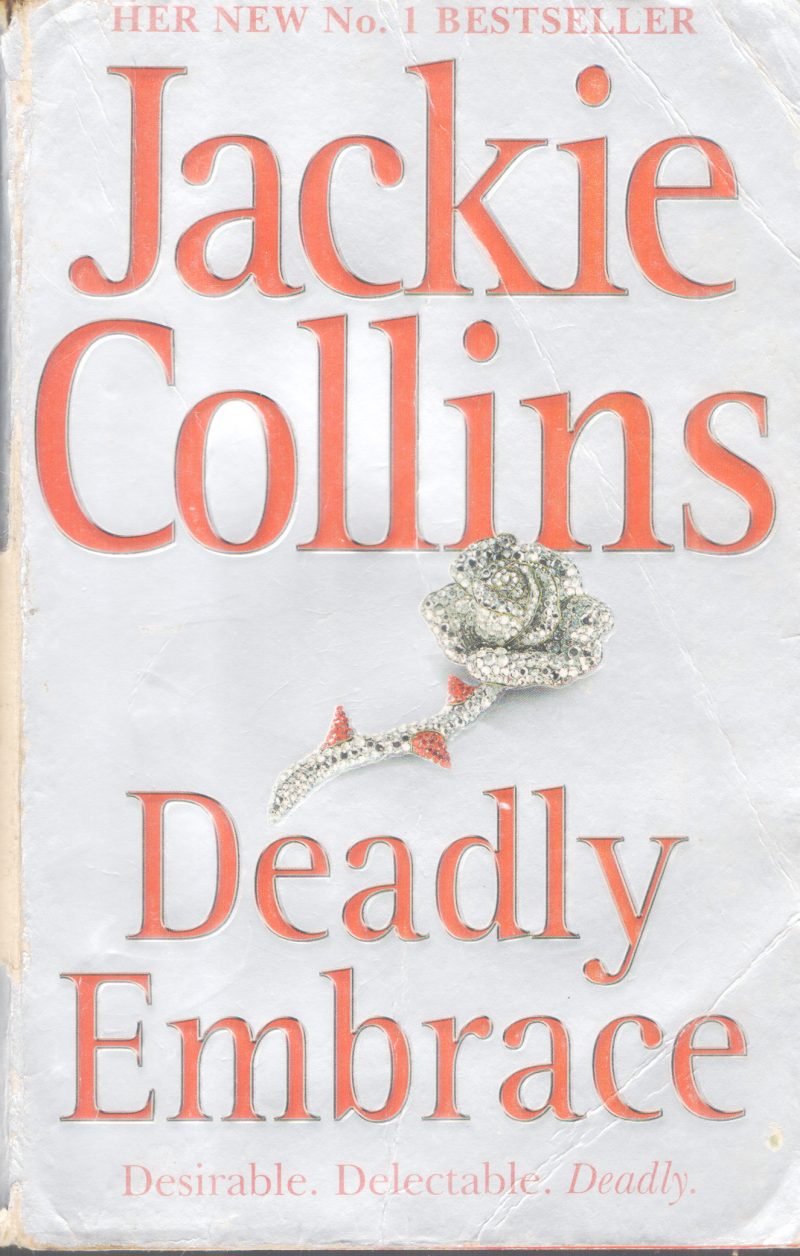DEADLY EMBRANCE BY JACKIE COLLINS