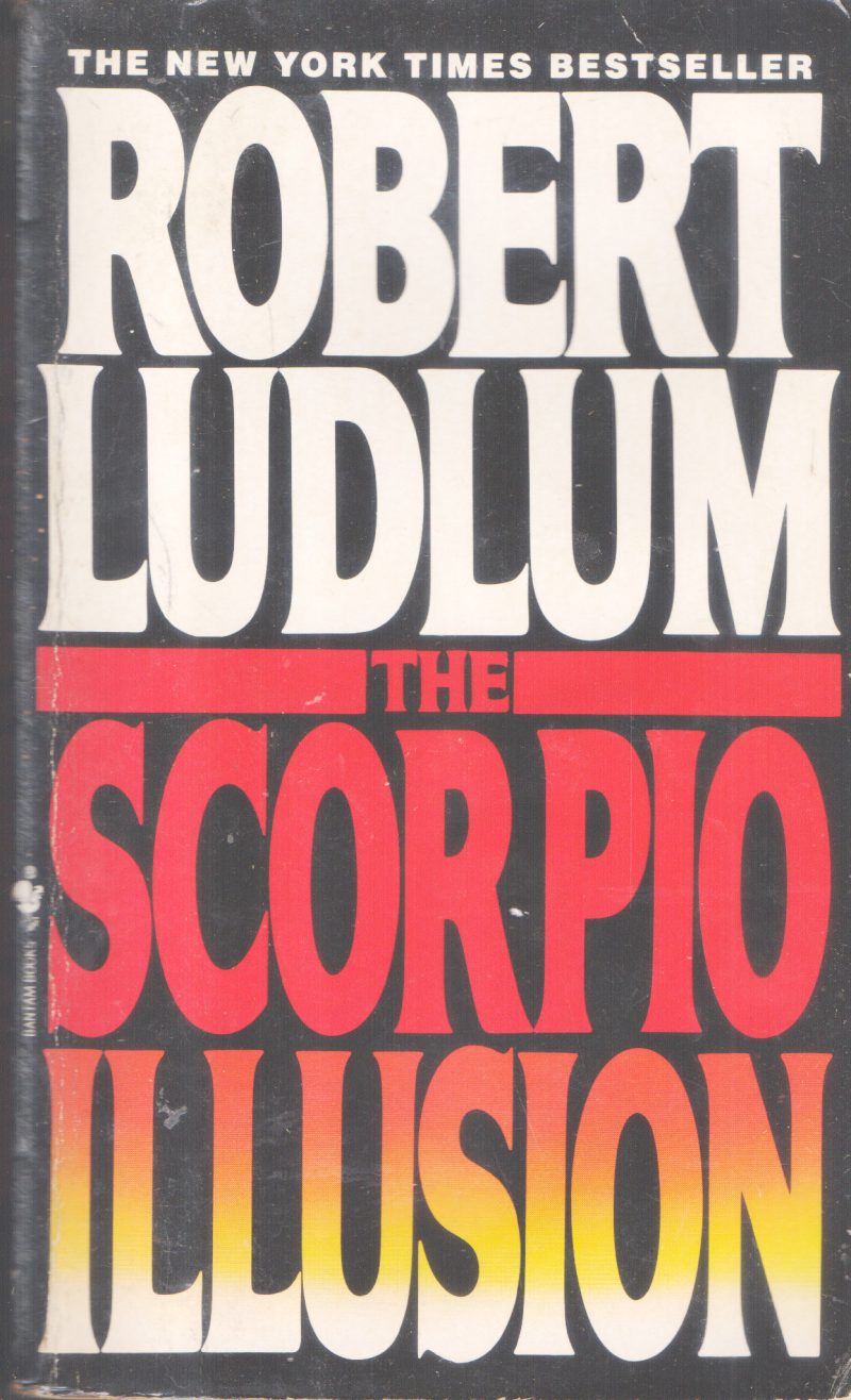 THE SCORPIO ILLUSION BY ROBBERT LUDLUM