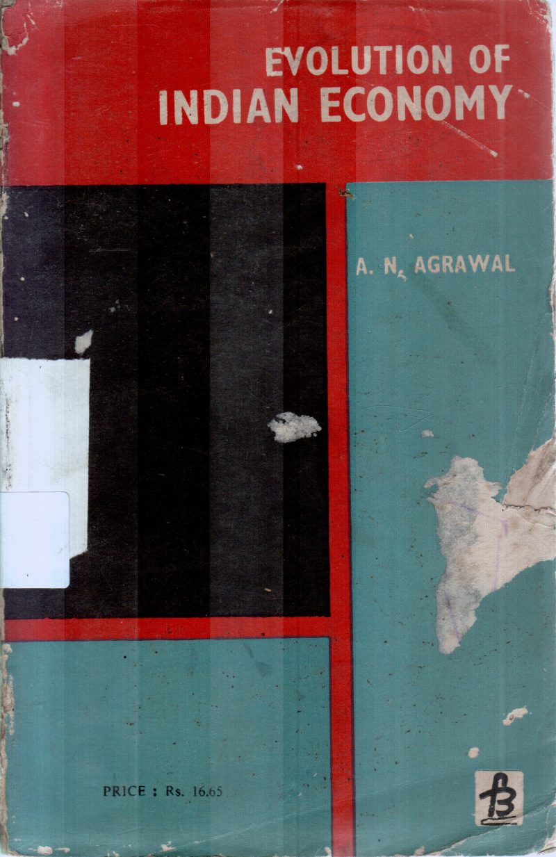 EVOLUTION OF INDIAN ECONOMY BY A.N.AGRAWAL