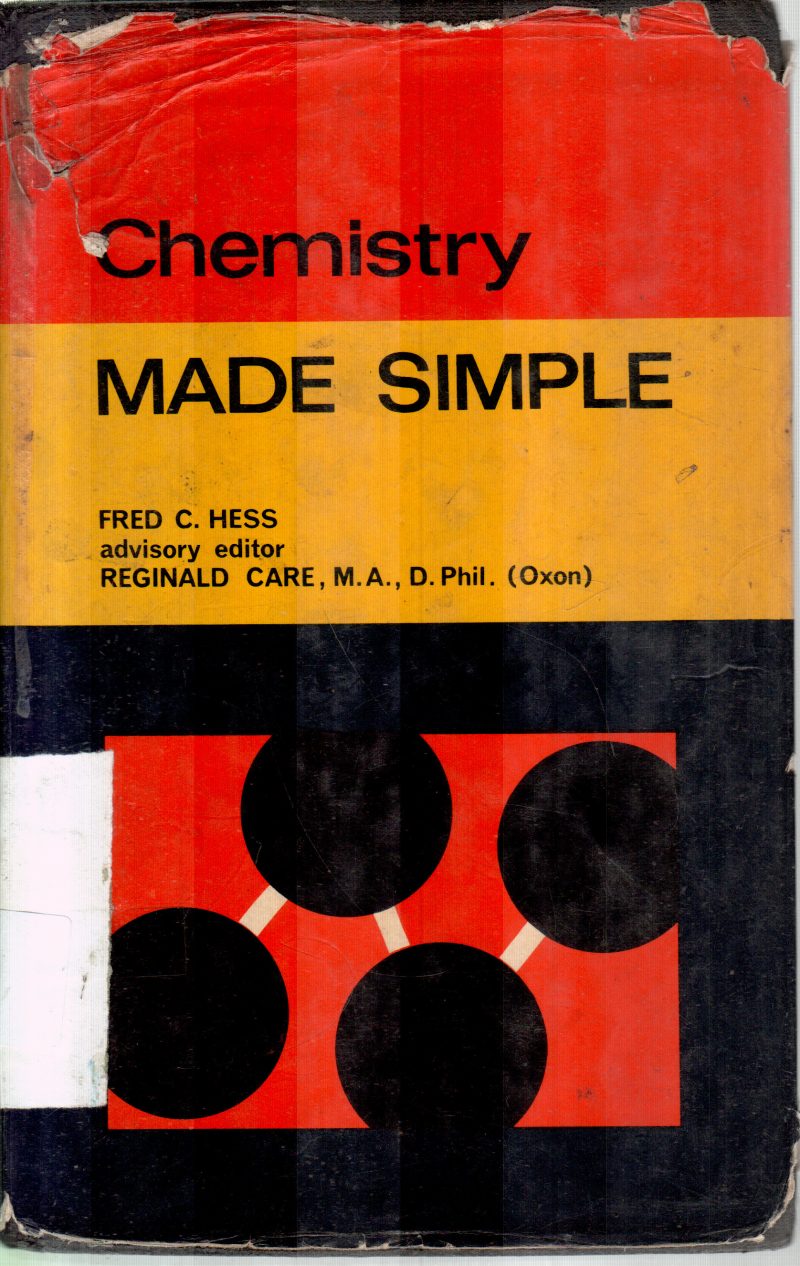 CHEMISTRY MADE SIMPLE BY FRED C.HESS