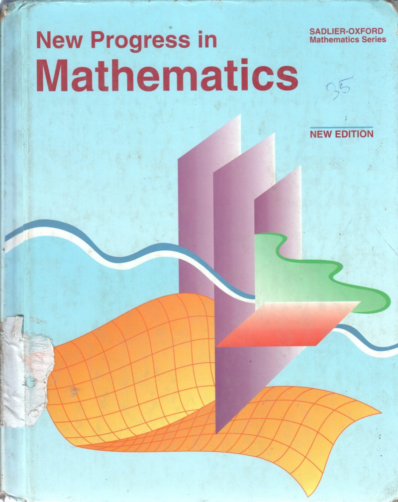 NEW PROGRESS IN MATHEMATICS BY SADLIER OXFORD