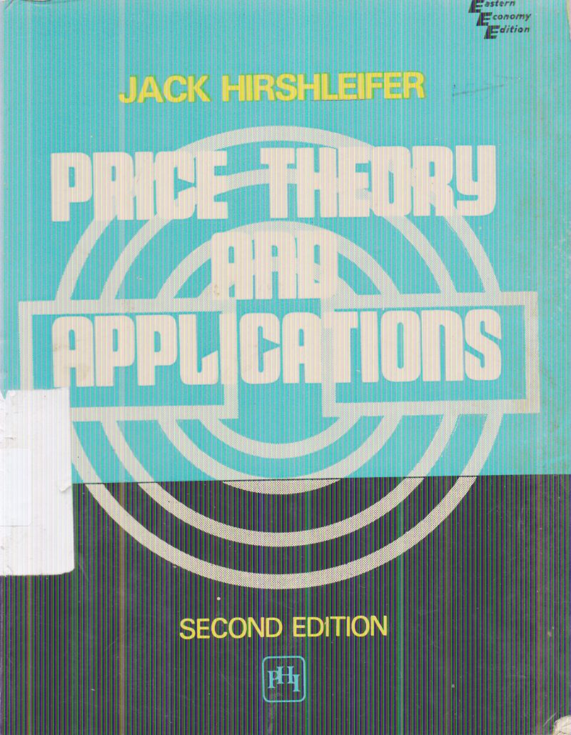 PRICE THEORY AND APPLICATIONS BY JACK HIRSHLEIFER