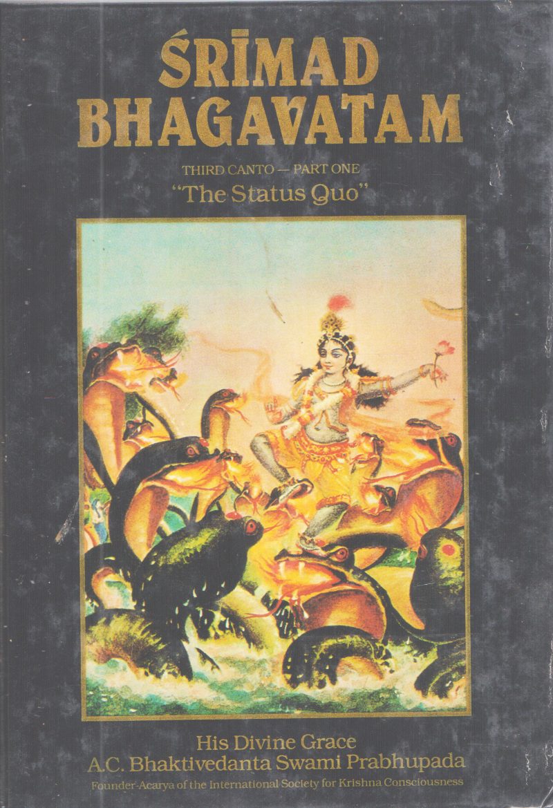 SRIMAD BHAGAVATAM THIRD CANTO -PART ONE BY A.C BHAKTIVEDANTA SWAMI PRABHUPADA