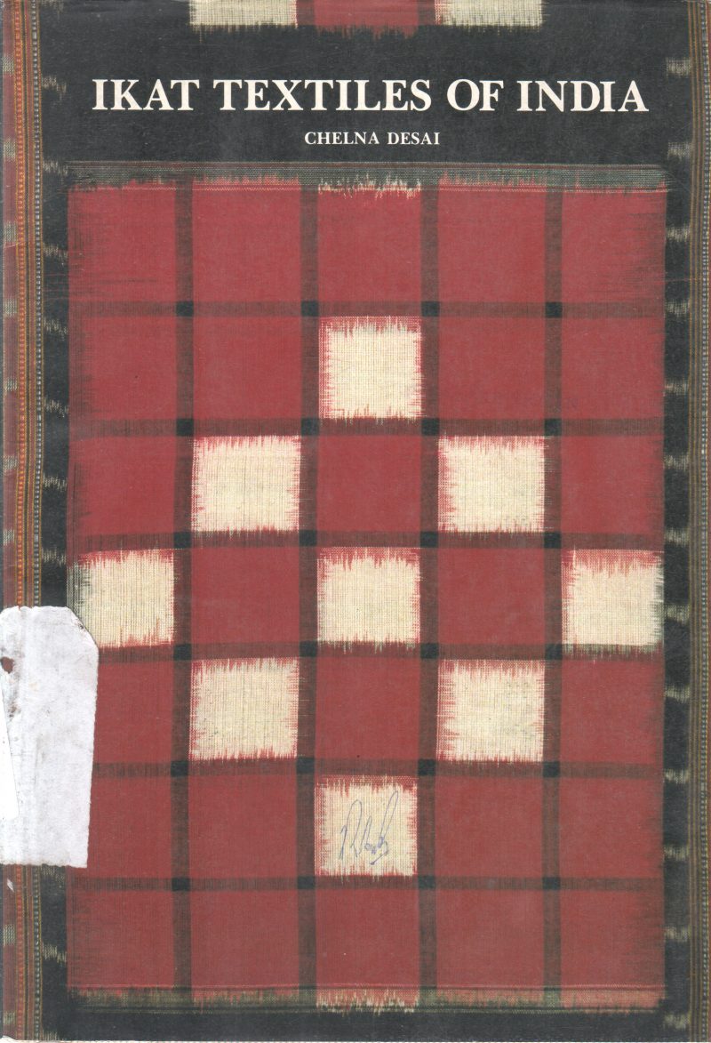IKAT TEXTILES OF INDIACH BY ELNA DESAI