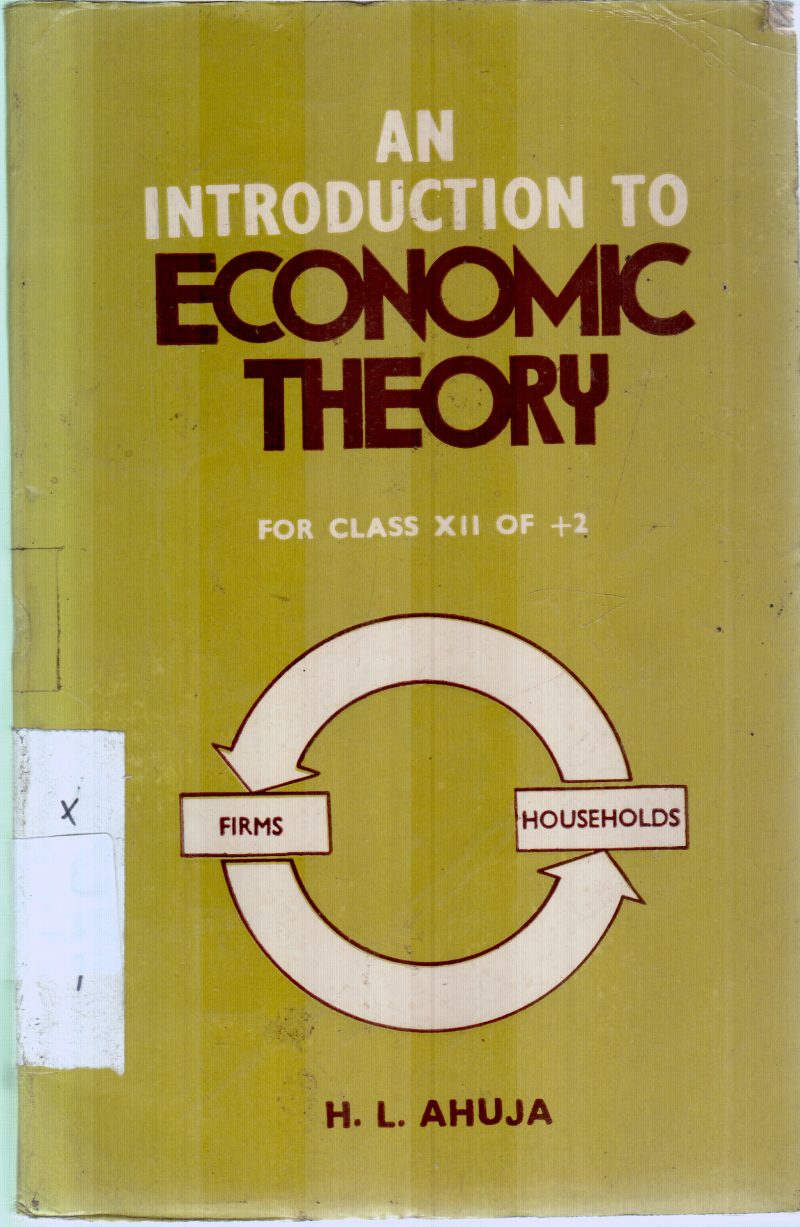 ECONOMIC THEORY BY H.L.AHUJA