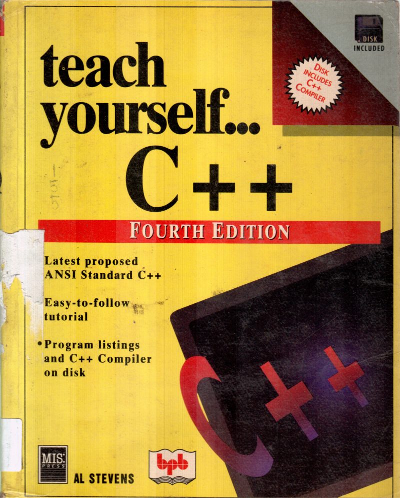 TEACH YOUR SELF C++ BY AL STEVENS