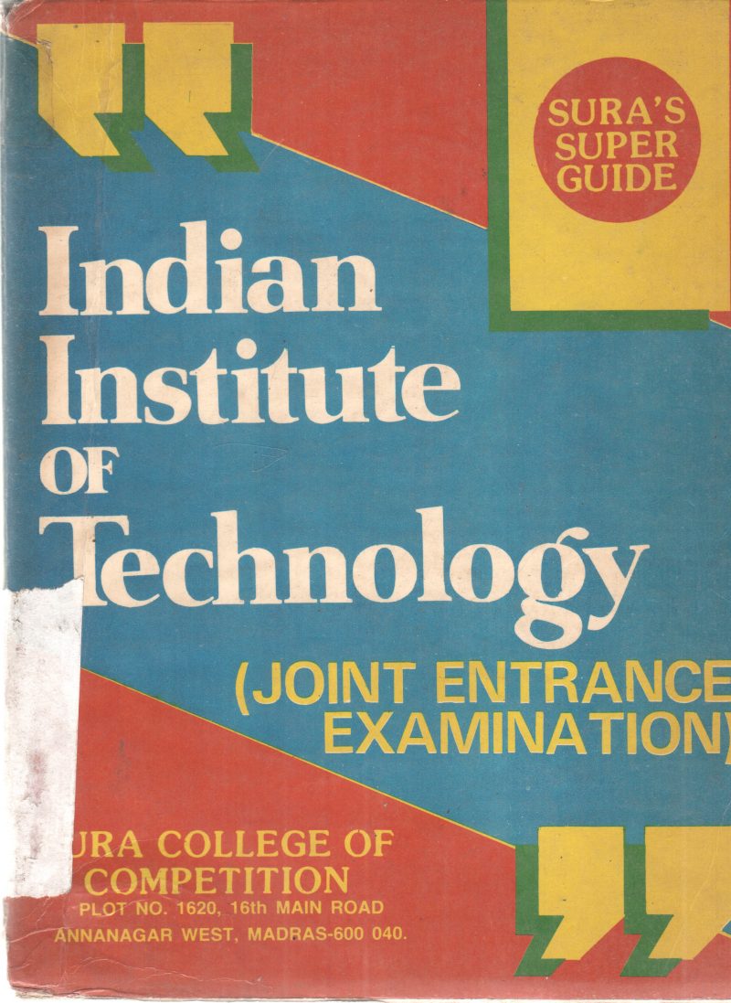 INDIAN INSTITUTE OF TECHNOLOGY BY SANTHANA GOPAL